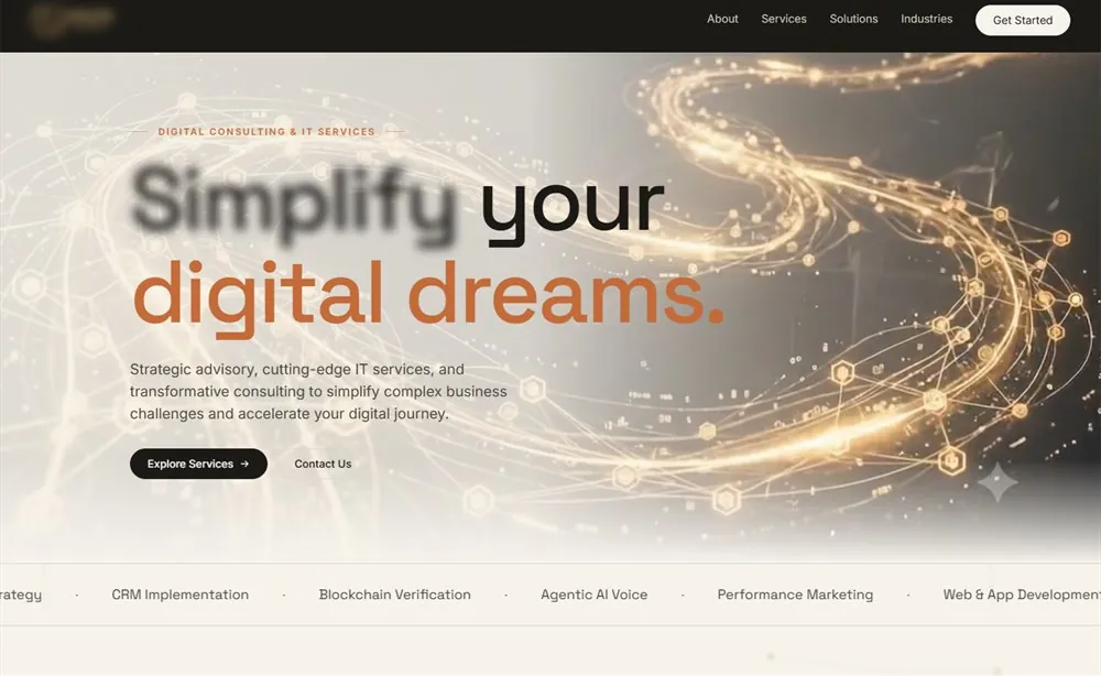 Home hero: "Simplify your digital dreams" over a filament-light network render, with a scrolling service marquee beneath — CRM implementation, blockchain verification, agentic AI voice, performance marketing